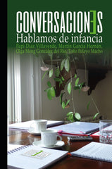 CONVERSACIONES: HABLAMOS DE INFANCIA | MOVIMIENTO COOPERATIVO ESCUELA POPULAR,M | COLEMAN EDICIONES | 9791399049510