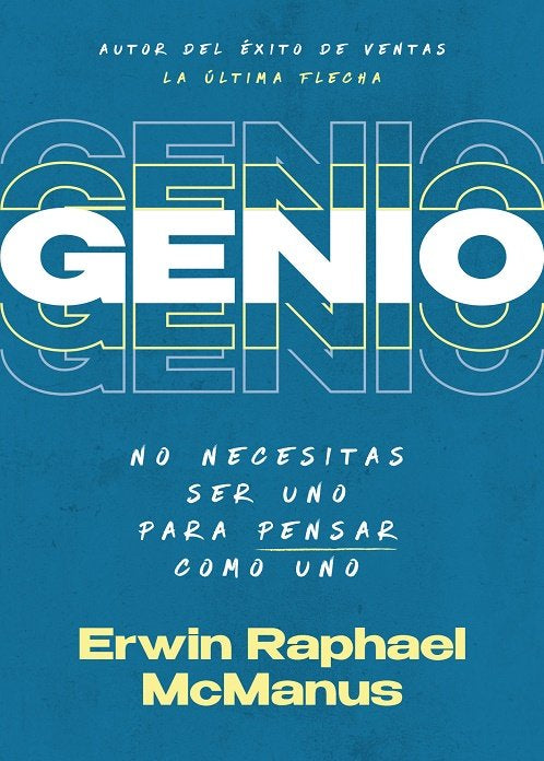GENIO | ERWIN RAPHAEL MCMANUS | WHITAKER HOUSE | 9798887691282