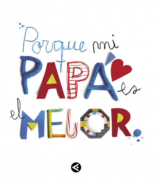 Porque mi papá es el mejor: El regalo perfecto para sorprender a papá por el día del Padre o en su cumpleaños. Un libro personalizado para tener un recuerdo inolvidable. Imagen principal del producto