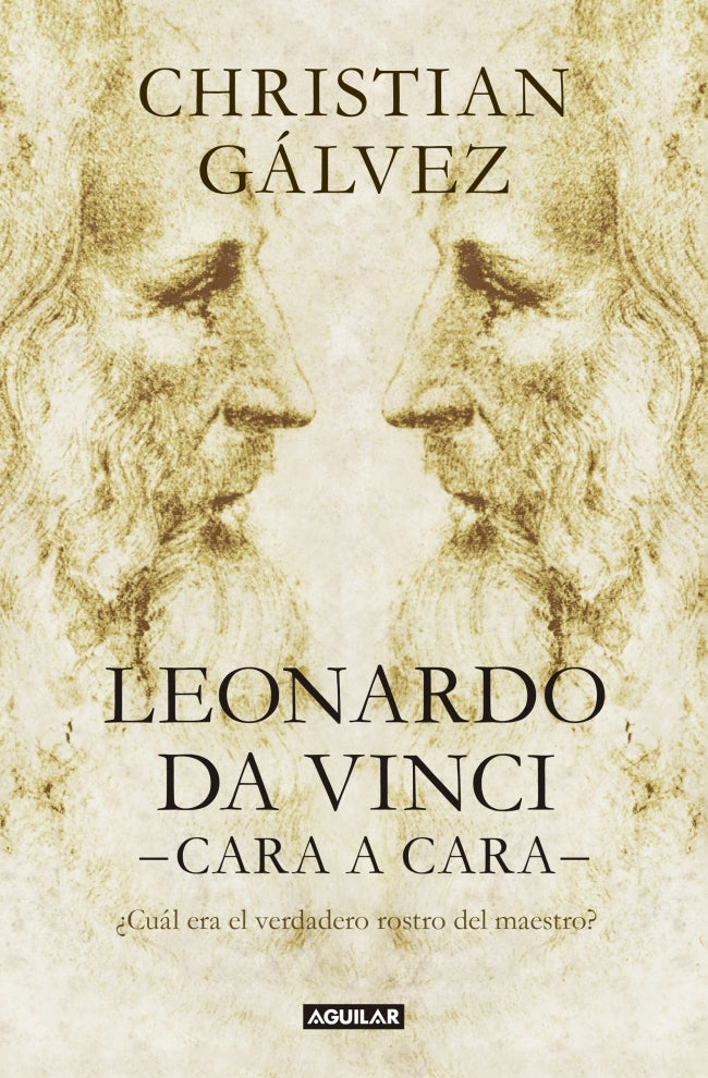 Leonardo da Vinci -cara a cara-: ¿Cuál era el verdadero rostro del maestro?
