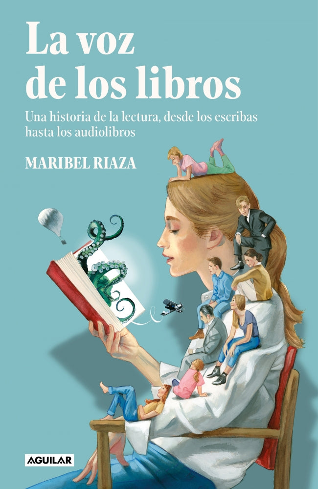 La voz de los libros: Una historia de la lectura, desde los escribas hasta los audiolibros