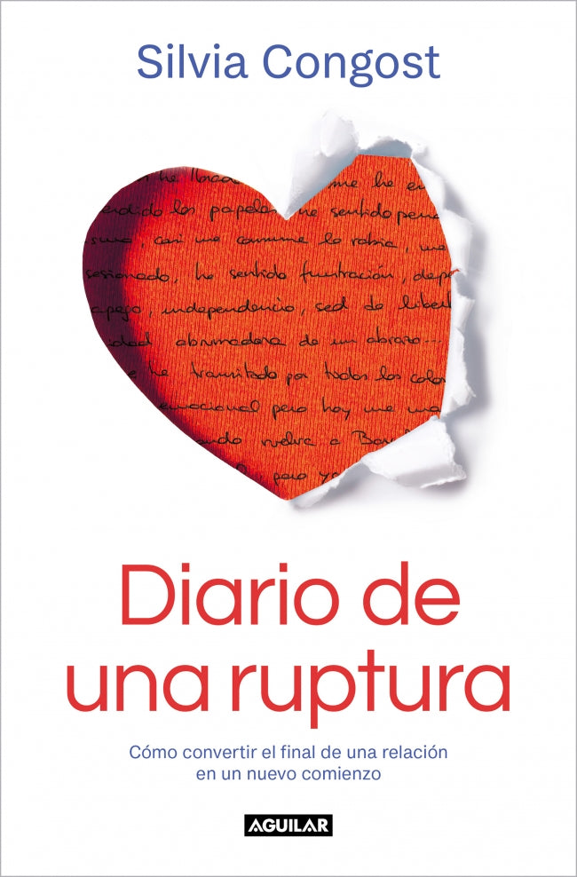 Diario de una ruptura: Cómo convertir el final de una relación en un nuevo comienzo