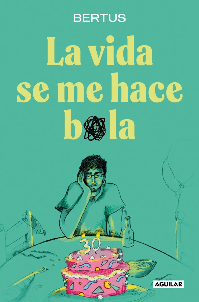 La vida se me hace bola Imagen principal del producto