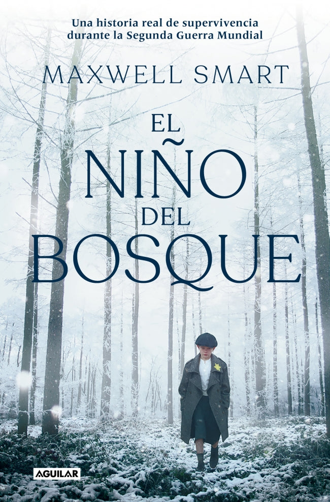 El niño del bosque: Una historia real de supervivencia durante la Segunda Guerra Mundial