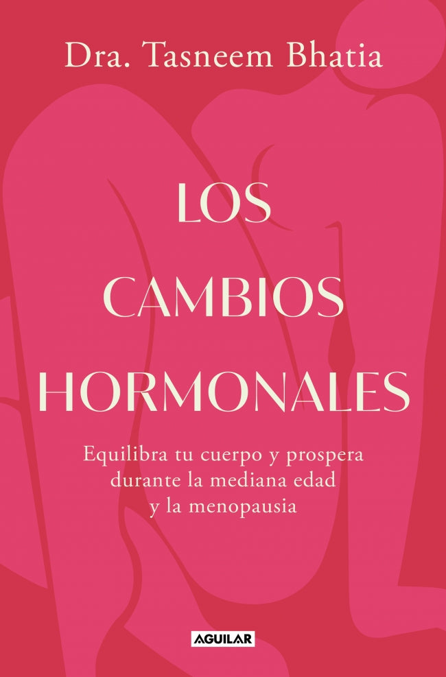 Los cambios hormonales: Equilibra tu cuerpo y prospera durante la mediana edad y la menopausia