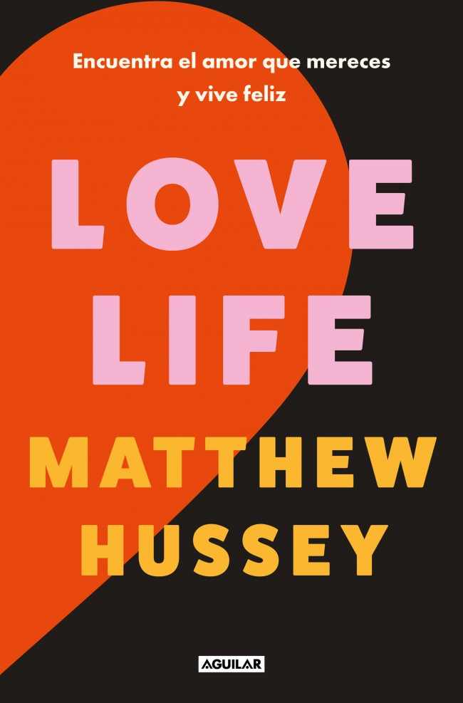 Love Life: Encuentra el amor que mereces y vive feliz Imagen principal del producto