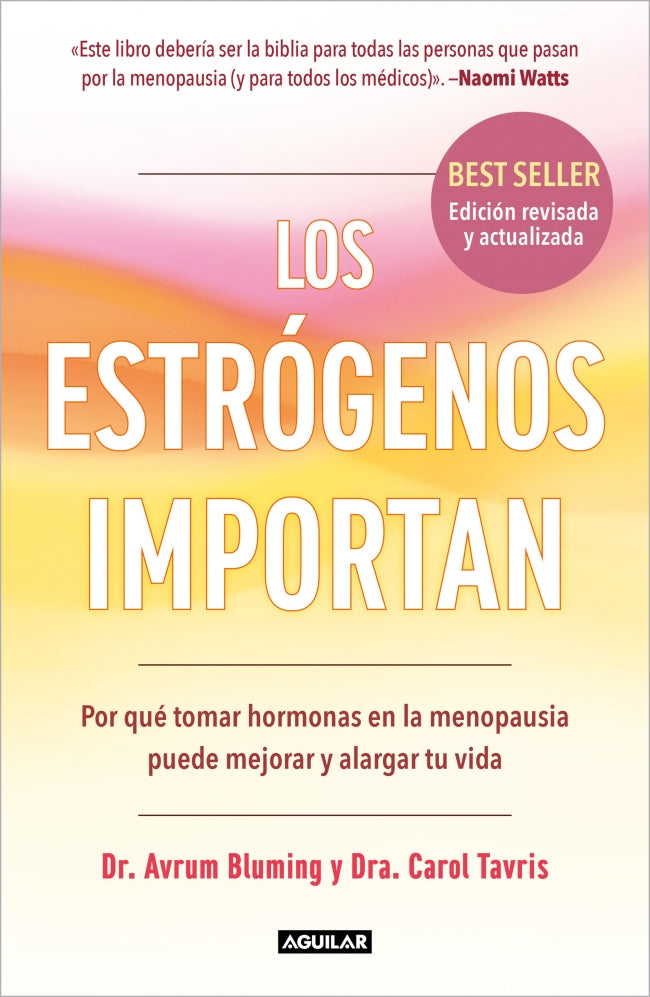 Los estrógenos importan: Por qué tomar hormonas en la menopausia puede mejorar y alargar tu vida