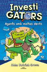 Els InvestiGators 1 - Agents amb moltes dents. John Patrick Green (ALFAGUARA) 9788410190146