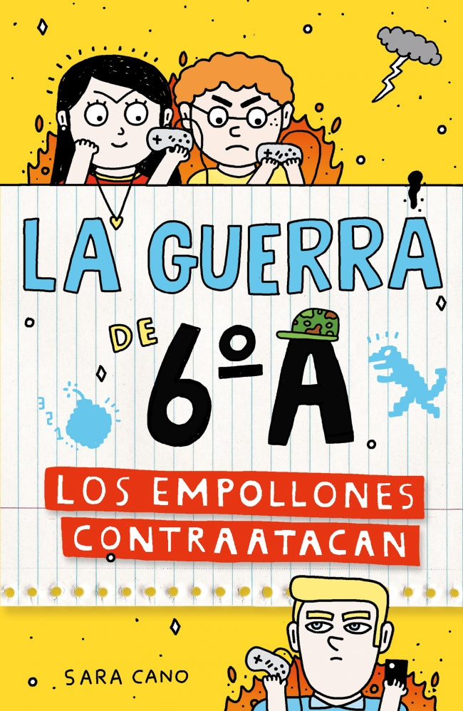 La guerra de 6ºA 2 - Los empollones contraatacan. Sara Cano Fernández (ALFAGUARA) 9788410190481 Imagen principal del producto