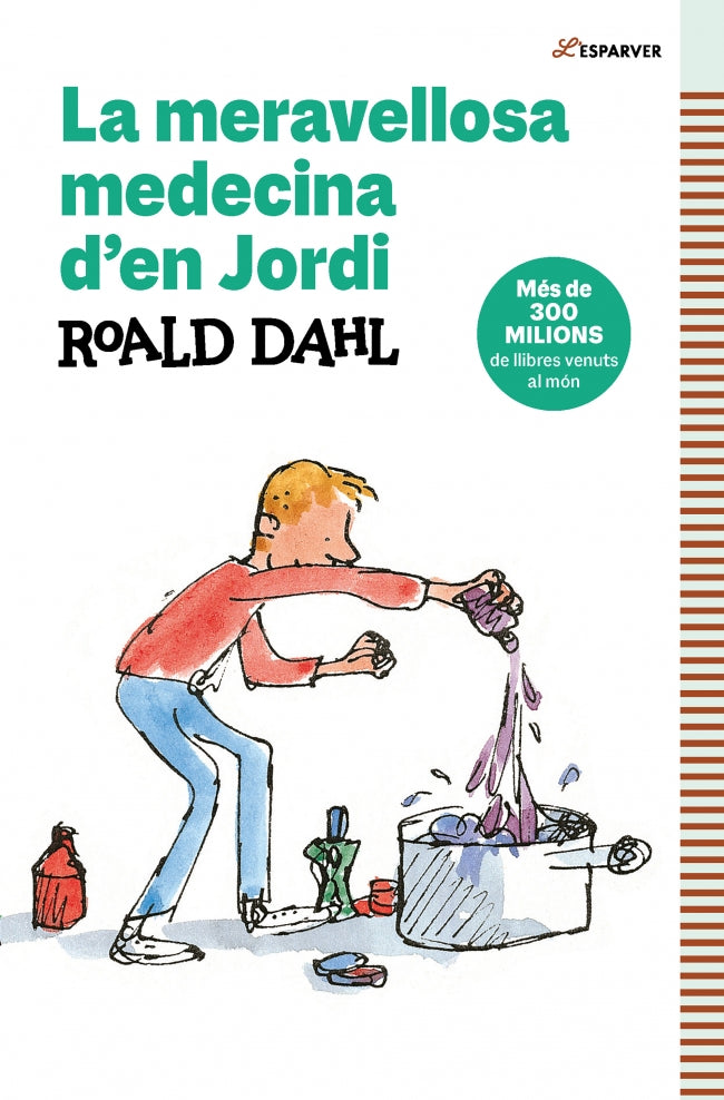 La meravellosa medecina d'en Jordi: Textos originals de l'autor. Roald Dahl (ALFAGUARA) 9788410190757 Imagen principal del producto