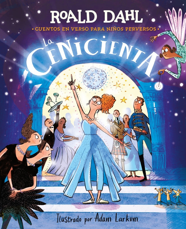 La Cenicienta (Cuentos en verso para niños perversos). Roald Dahl (ALFAGUARA) 9788410190795 Imagen principal del producto