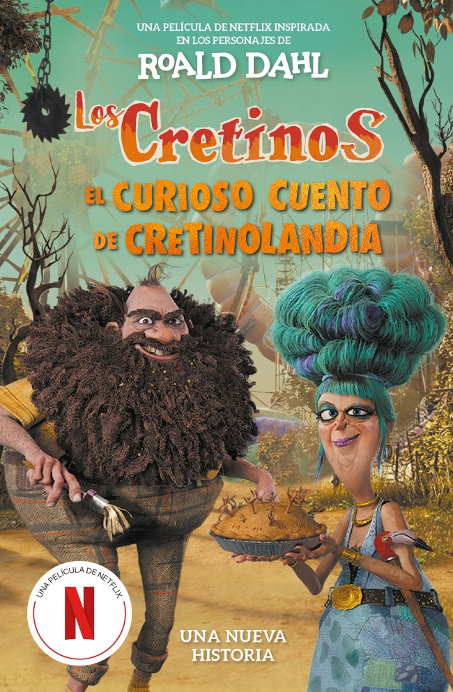 Los cretinos (edición película) - El curioso cuento de Cretinolandia: Una nueva historia. Roald Dahl (ALFAGUARA) 9788410190887 Imagen principal del producto