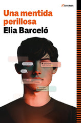 Una mentida perillosa. Elia Barceló (ALFAGUARA) 9788410190894