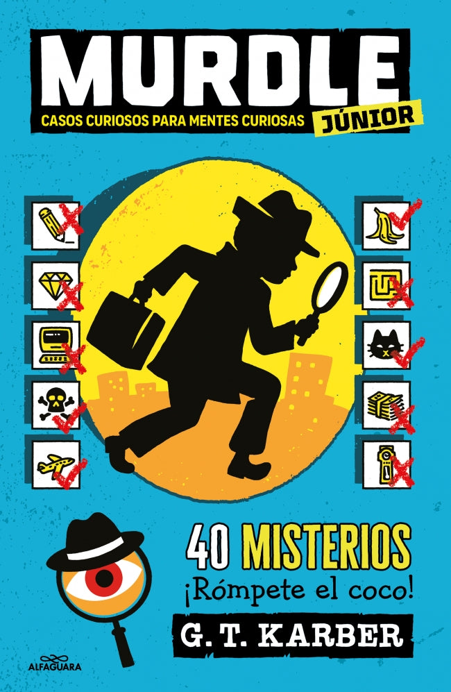 Murdle Junior 1 - Casos curiosos para mentes curiosas: 40 misterios. G.T. Karber (ALFAGUARA) 9788410190993 Imagen principal del producto