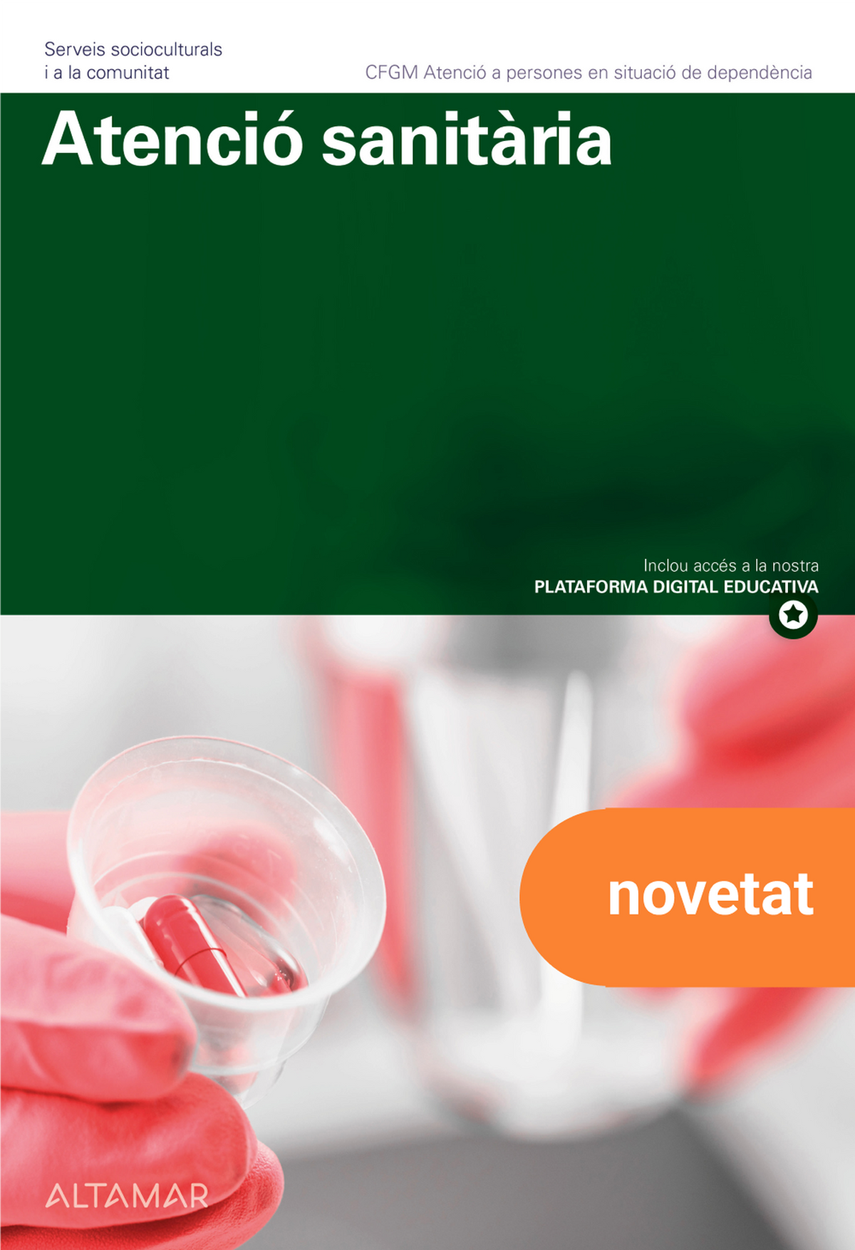 Atenció sanitària. Nova edició Imagen principal del producto