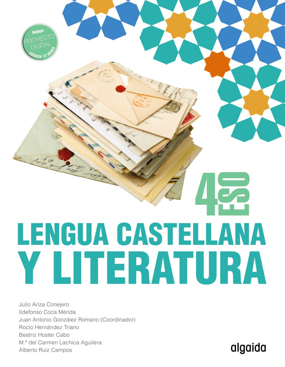 Lengua Castellana y Literatura 4º ESO (4º ESO) Proyecto Algaida LOMLOE | Varios autores | 9788491897569 (ANAYA TEXTO) Imagen principal del producto