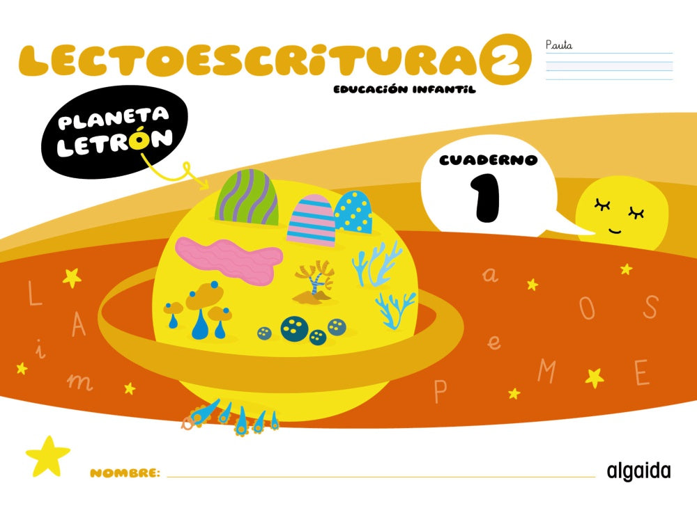 Planeta Letrón. Lectoescritura. Nivel 2. Cuaderno 1. Pauta. Francisca Pino Mures (Algaida Editores) 9788491899556