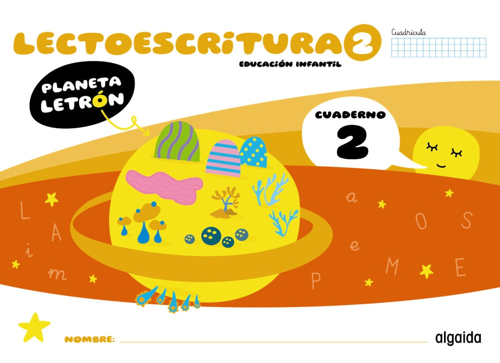 Planeta Letrón. Lectoescritura. Nivel 2. Cuaderno 2. Cuadrícula. Francisca Pino Mures (Algaida Editores) 9788491899594