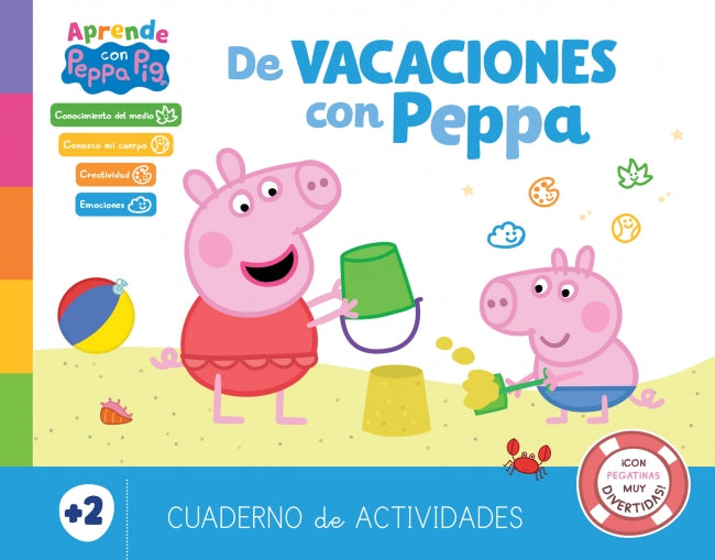Peppa Pig. Cuaderno de Vacaciones . - de Vacaciones con Peppa (2 Años): (¡con Pegatinas Muy Divertidas!)