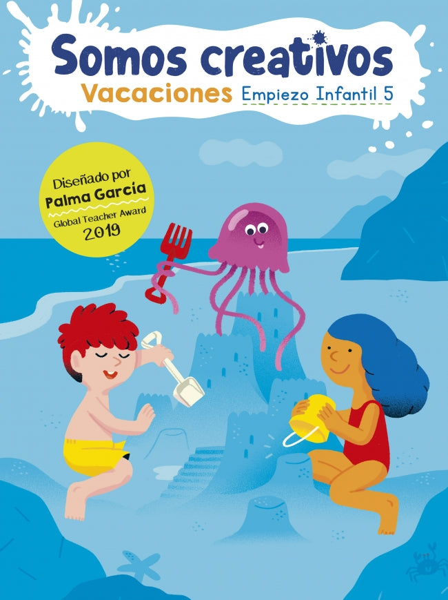Somos Creativos. Cuaderno de Vacaciones - Empiezo Infantil (5 Años): -