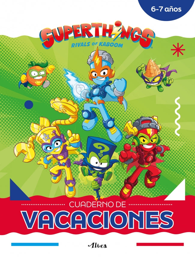 Superthings. Cuaderno de Vacaciones - 6-7 Años: Retos, Desafíos y Divertidas Aventuras para el Verano con los Superthings Imagen principal del producto