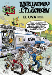 Mortadelo y Filemón. El U.V.A. (Ultraloca Velocidad Automotora) (Olé! Mortadelo 167)