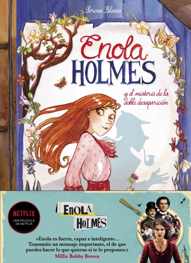 Enola Holmes y el misterio de la doble desaparición (Enola Holmes. La novela gráfica 1): La historia de la película