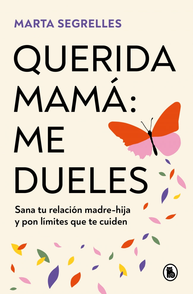 Querida mamá: me dueles Imagen principal del producto