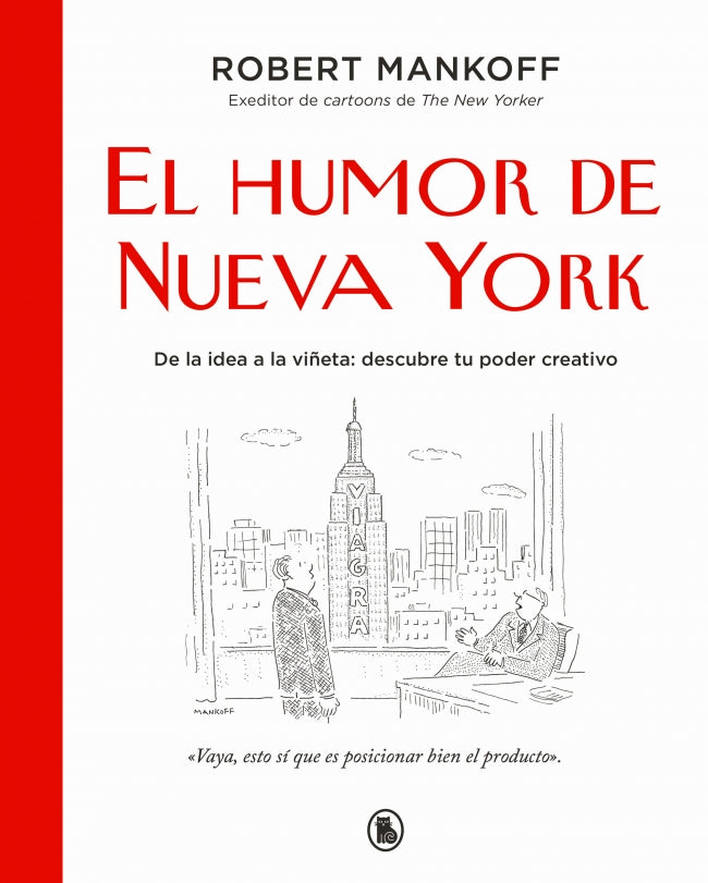 El humor de Nueva York: De la idea a la viñeta: descubre tu poder creativo