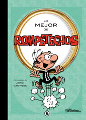 Lo mejor de Rompetechos (Lo mejor de...)