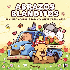 Abrazos blanditos: Un mundo cozy y adorable para colorear y relajarse ideal para niños y adultos