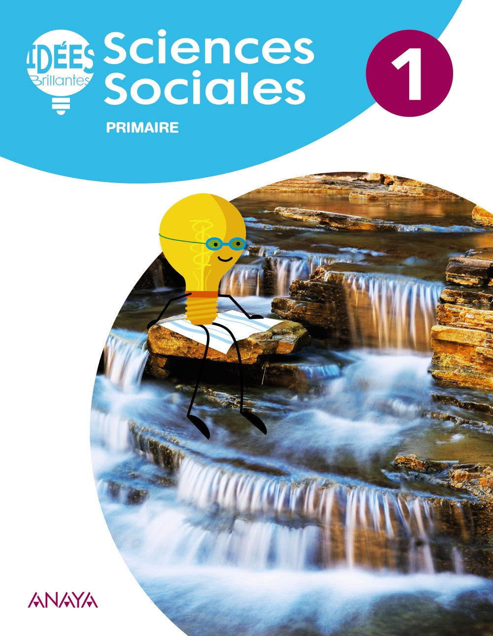 Sciences Sociales 1. Livre de l'élève. Katharine Blanca Scott (ANAYA EDUCACIÓN) 9788469845837