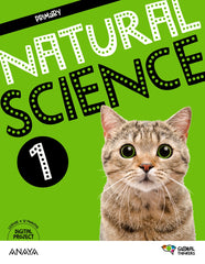 Natural Science 1. Pupil's Book (1º Primaria) Global Thinkers | Anaya Educación | 9788414312117 (ANAYA TEXTO)