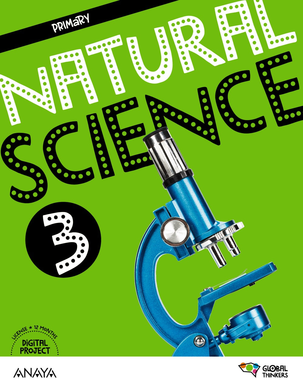 Natural Science 3. Pupil's Book (3º Primaria) Global Thinkers | Anaya Educación | 9788414312216 (ANAYA TEXTO)