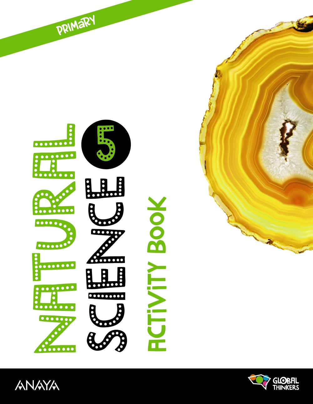 Natural Science 5. Activity book.. Berta Gallego Ballestero (ANAYA EDUCACIÓN) 9788414312285