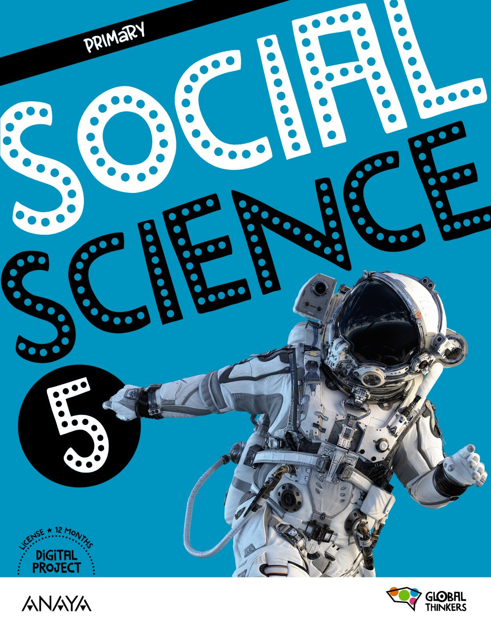 Social Science 5. Pupil's Book (5º Primaria) Global Thinkers | Anaya Educación | 9788414312902 (ANAYA TEXTO)
