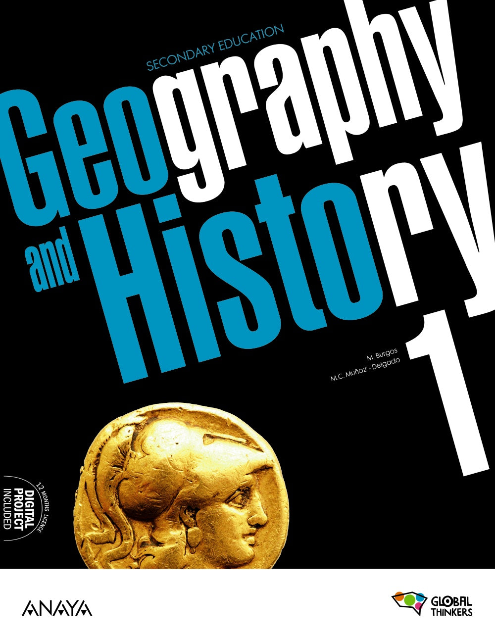 Geography and History 1. Student's Book (1º ESO) Global Thinkers | Varios autores | 9788414314081 (ANAYA TEXTO)