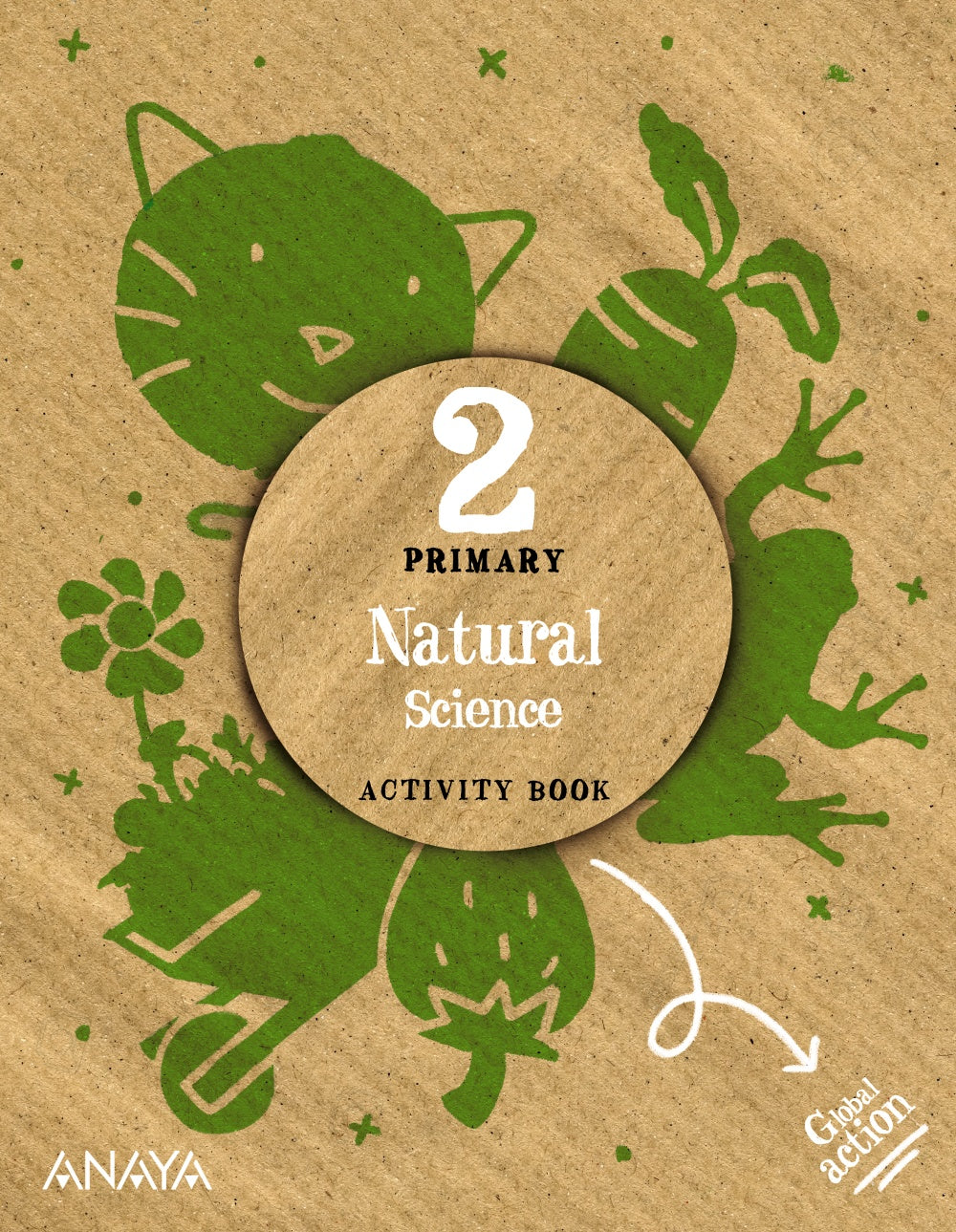 Natural Science 2. Activity book.. Berta Gallego Ballestero (ANAYA EDUCACIÓN) 9788414318812