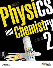 Physics and Chemistry 2. Student's Book (2º ESO) Global Thinkers | Varios autores | 9788414331521 (ANAYA TEXTO)