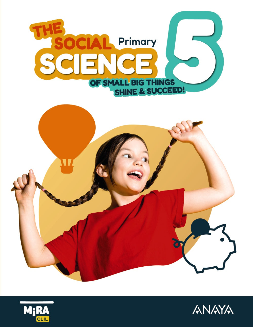 Social Science 5. Pupil's Book. Grupo Anaya (ANAYA EDUCACIÓN) 9788414358276