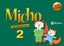 Micho 2 Lectoescritura. Pilar Martínez Belinchón (Editorial Bruño) 9788421651025