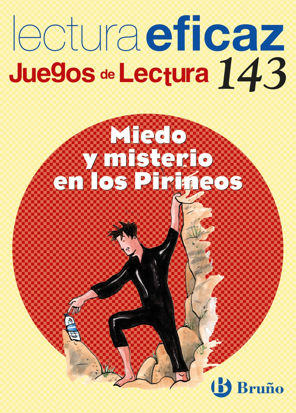Miedo y misterio en los Pirineos Juego de Lectura. Javier Botrán López (Editorial Bruño) 9788421660515