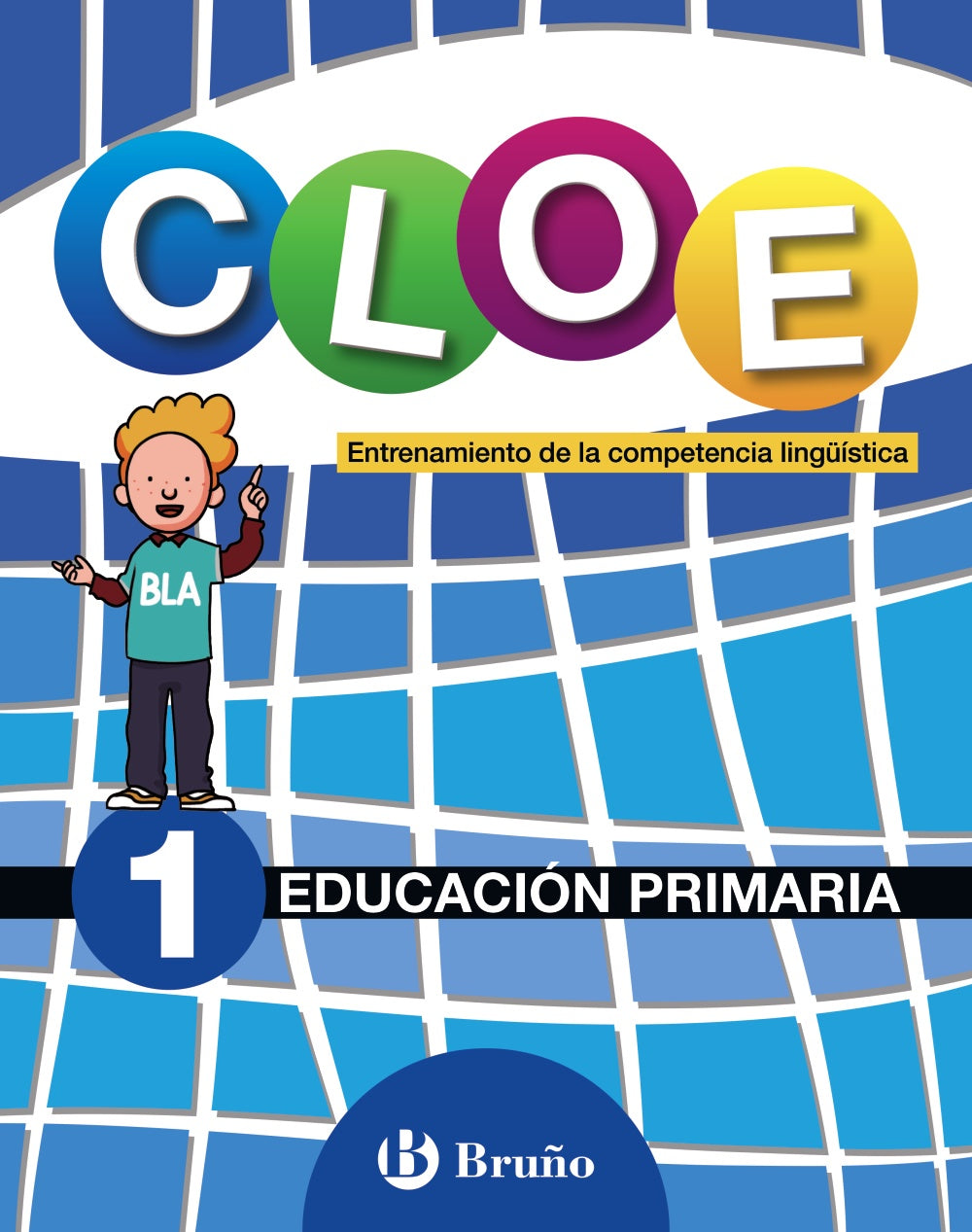 CLOE Entrenamiento de la competencia lingüística 1. Luis Alfonso Tirado Fernández (Editorial Bruño) 9788469611739