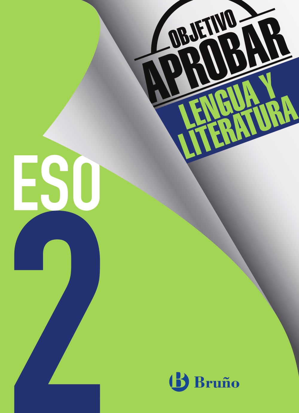 Objetivo Aprobar Lengua y Literatura 2 Eso: Edición 2016