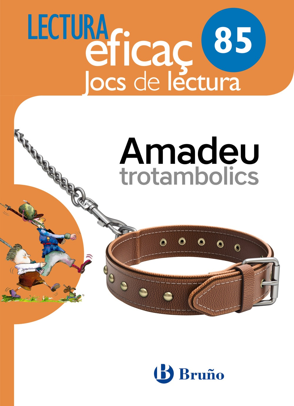 Amadeu trotambolics Joc de Lectura: 85. Isabel García Fernández (Editorial Bruño) 9788469615591 Imagen principal del producto