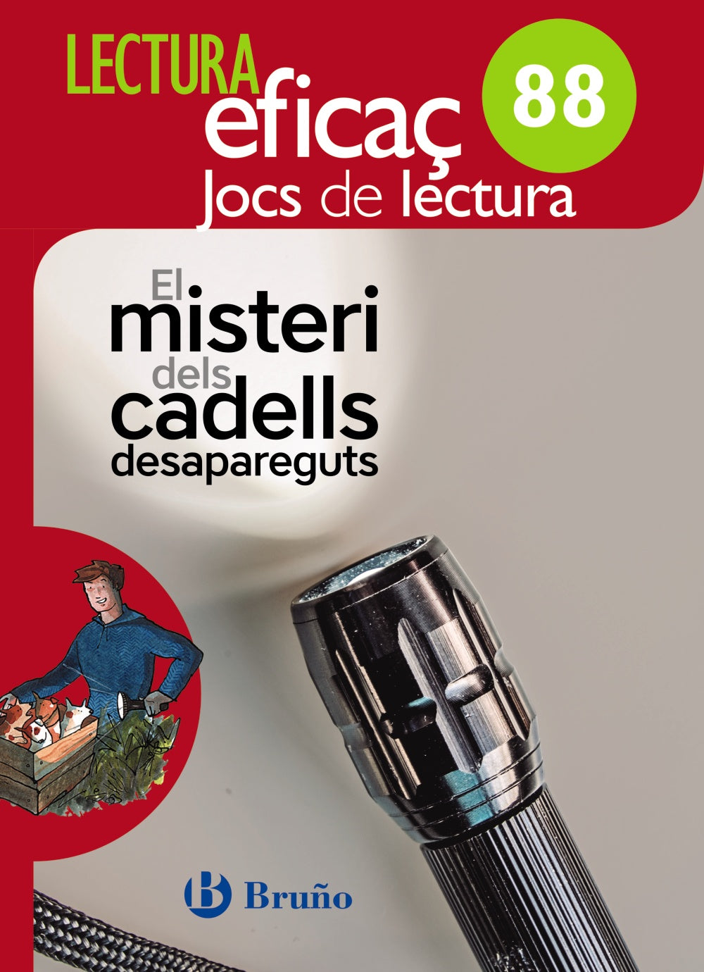 El misteri dels cadells desapareguts Joc de Lectura: 88. Roger Corcho Orrit (Editorial Bruño) 9788469615652