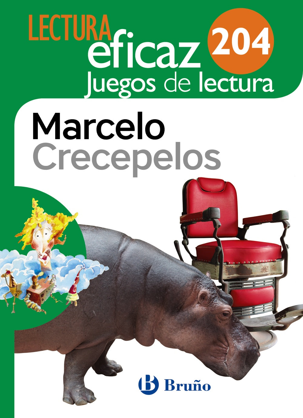 Marcelo Crecepelos Juego de Lectura: 204. Equipo de Lectura Eficaz (Editorial Bruño) 9788469630013