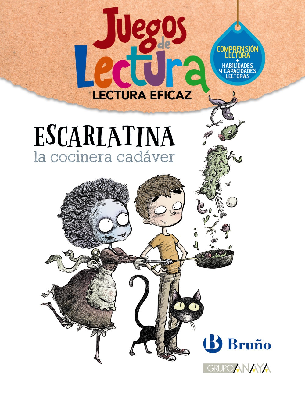 Escarlatina, la cocinera cadáver. Grupo Bruño (Editorial Bruño) 9788469635575