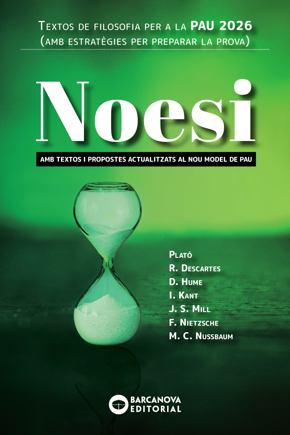 Noesi. Textos de filosofia per a les PAU 2026. Editorial Barcanova (BARCANOVA) 9788448964917 Imagen principal del producto