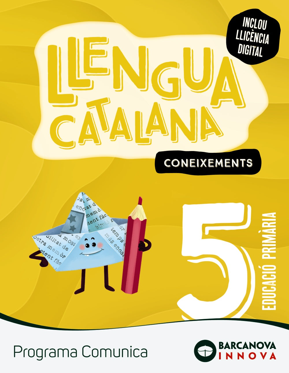 Comunica 5. Llengua catalana. Coneixements. Montse Munells (BARCANOVA) 9788448956240